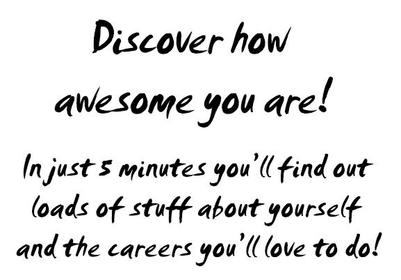 Discover how awesome you are!